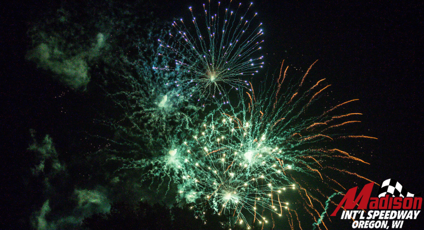 Salute To America Night, June 24th, Great Racing And Incredible Fireworks at Madison International Speedway (WI)